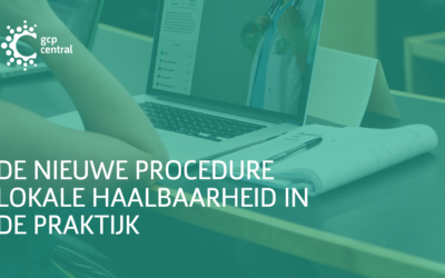De nieuwe Procedure Lokale Haalbaarheid in de praktijk